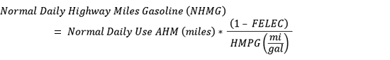 Normal Daily Highway Miles Gasoline (NHMG) = Normal Daily Use AHM (miles) * (1 - FELEC) / HMPG (mi/gal) 