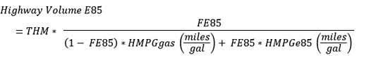 Highway Volume E85 = THM (miles) * FE85 / ((1 - FE85) * HMPGgas (miles/gal) + FE85 * HMPGe85 (miles/gal))